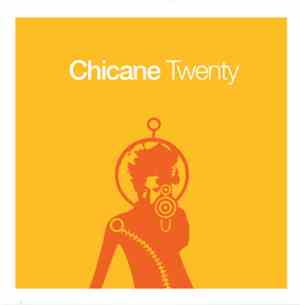 Chicane - Twenty