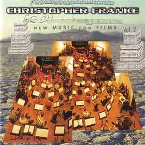 Christopher Franke - New Music For Films, Vol. 2