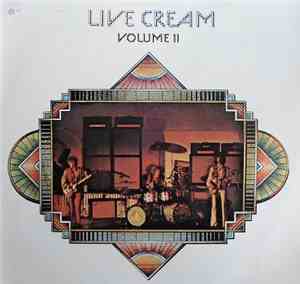 Cream  - Live Cream Volume II