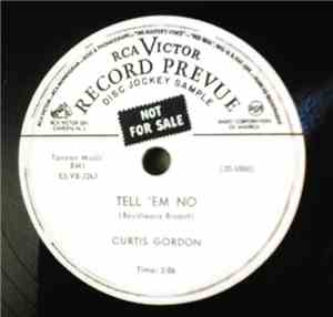 Curtis Gordon - Tell 'Em No / Little Bo-Peep
