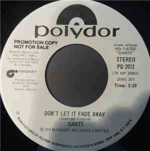Darts - Don't Let It Fade Away