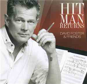 David Foster - Hit Man Returns (David Foster & Friends)