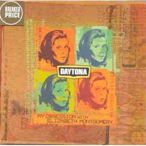 Daytona  - My Obsession With Elizabeth Montgomery