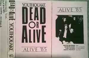 Dead Or Alive - Youthquake Alive '85: New Castle, England, 24 June, 1985