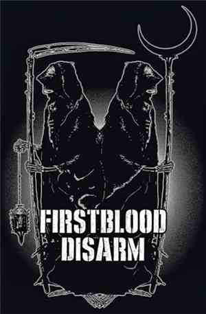 Disarm  / Firstblood  - Split