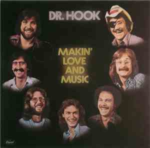 Dr. Hook - Makin' Love And Music