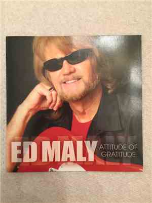 Ed Maly - Attitude Of Gratitude