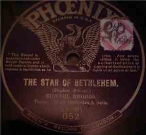 Edward Rhodes - The Star Of Bethlehem / The Holy City