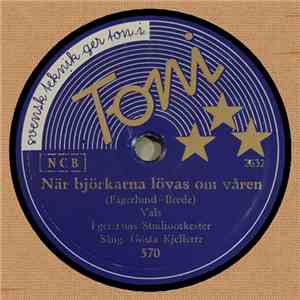 Egerstams Studioorkester - När Björkarna Lövas Om Våren / När Häggen Står I ...