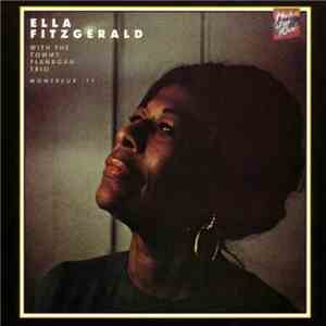 Ella Fitzgerald With Tommy Flanagan Trio, The - Montreux '77
