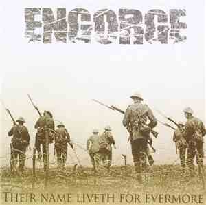 Engorge  - Their Name Liveth For Evermore