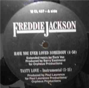 Freddie Jackson - Have You Ever Loved Somebody