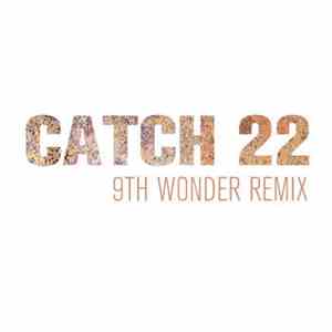 Goapele & 9th Wonder - Catch 22 (9th Wonder Remix)