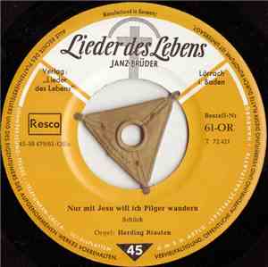 Harding Braaten - Nur Mit Jesu Will Ich Pilger Wandern / Auf Dem Lamm Ruht  ...