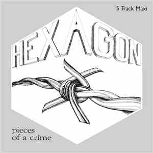 Hexagon  - Pieces Of A Crime