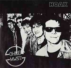 Hoax  - Ohne Mwst.