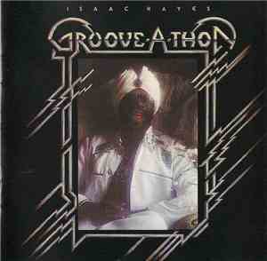 Isaac Hayes - Groove-A-Thon