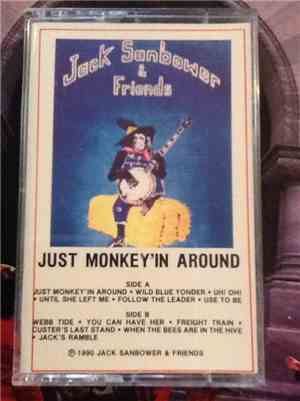 Jack Sanbower & Friends - Just Monkey'in Around