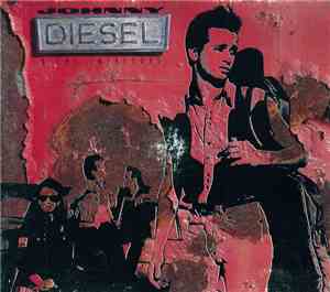 Johnny Diesel & The Injectors - Johnny Diesel & The Injectors