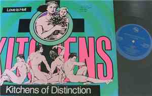 Kitchens Of Distinction - Love Is Hell