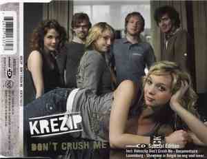 Krezip - Don't Crush Me