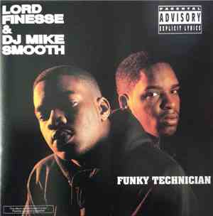 Lord Finesse & DJ Mike Smooth - Funky Technician