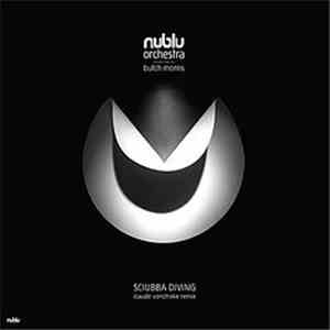 Nublu Orchestra Conducted By Butch Morris - Sciubba Diving