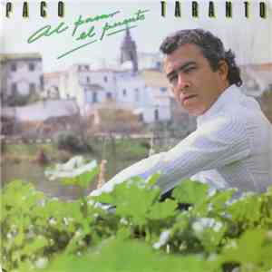 Paco Taranto - Al Pasar El Puente