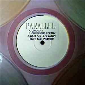 Parallel  - Granary / Conscious Poetry