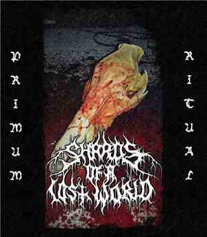 Shards Of A Lost World - Primum Ritual (Live)
