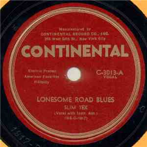 Slim Tex / Cowboy Rogers - Lonesome Road Blues / Strawberry Roan