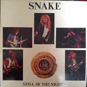 Snake - Still Of The Night