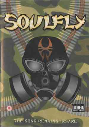 Soulfly - The Song Remains Insane