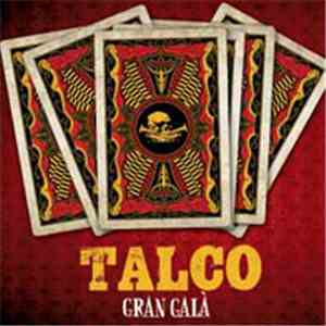 Talco - Gran Galà