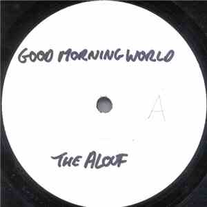 The Aloof - Good Morning World / Infatuated