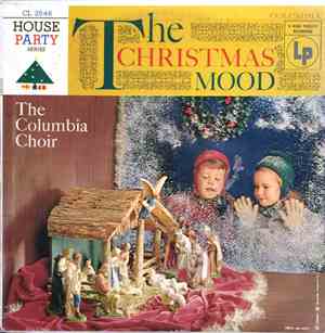 The Columbia Choir - The Christmas Mood