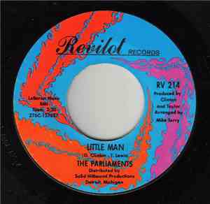 The Parliaments - Little Man / The Goose (That Laid The Golden Egg)