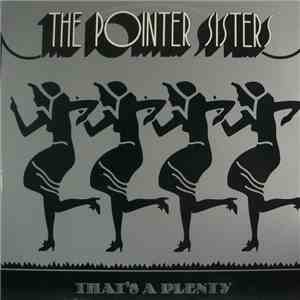The Pointer Sisters - That's A Plenty