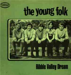 The Young Folk  - Ribble Valley Dream