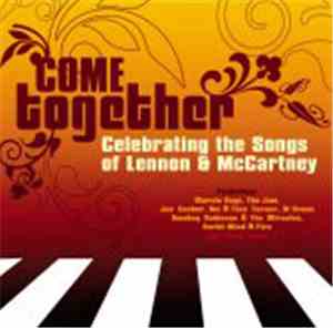Various - Come Together - Celebrating The Songs Of Lennon & McCartney