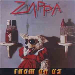 Zappa - Them Or Us