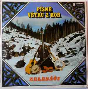 Zelenáči - Písně Větru Z Hor