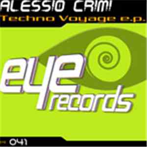 Alessio Crimi - Techno Voyage EP