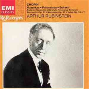 Arthur Rubinstein, Frédéric Chopin - Mazurkas, Polonaises, Scherzi