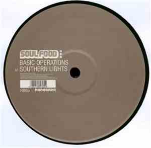Basic Operations - Southern Lights / Back 2 Soul