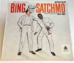 Bing Crosby And Louis Armstrong - Bing And Satchmo
