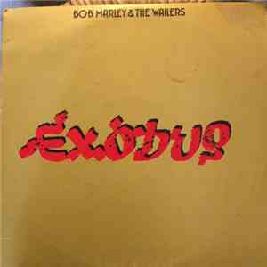 Bob Marley & The Wailers - Exodus