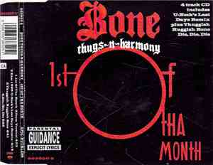 Bone Thugs-N-Harmony - 1st Of Tha Month