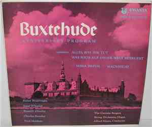 Buxtehude / The Cantata Singers, Alfred Mann - Buxtehude Anniversary Progra ...