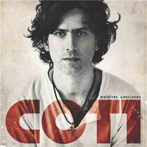 Coti - Malditas Canciones